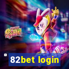 82bet login